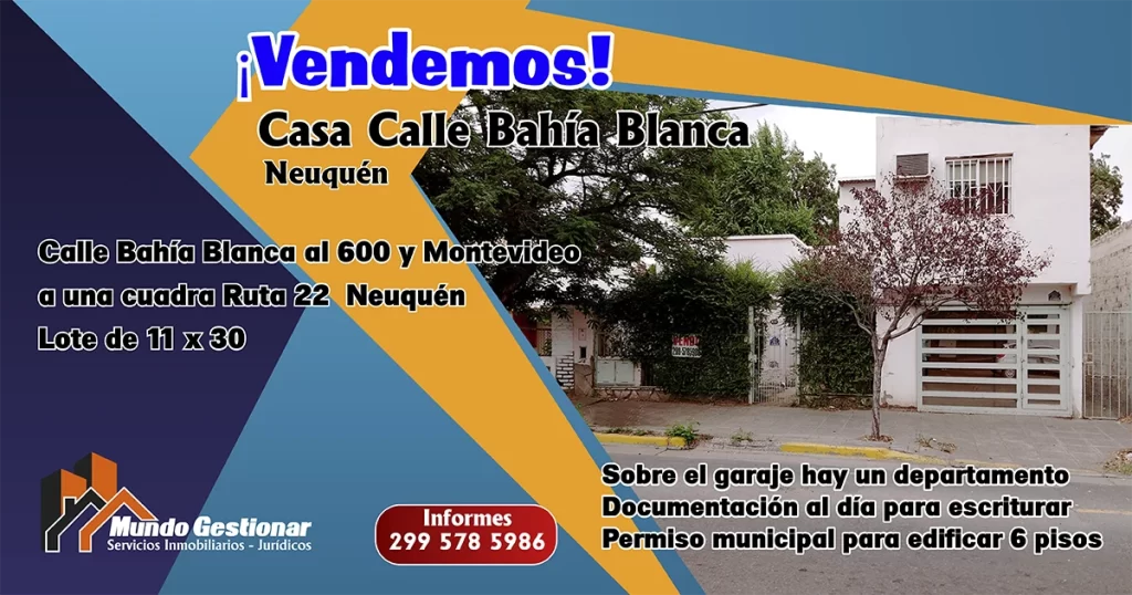 Vendemos casa en Calle Bahía Blanca y Montevideo